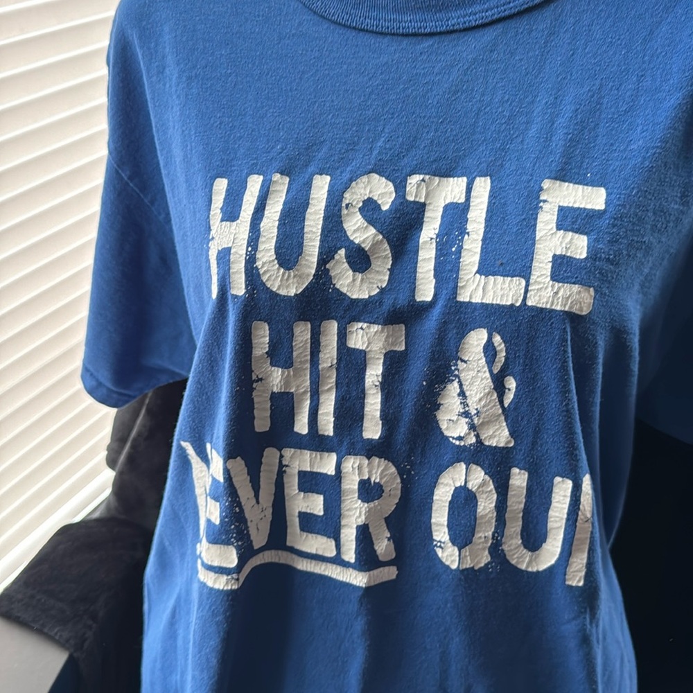 Hustle, Hit, & Never Quit T-shirt